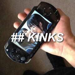 KINKS